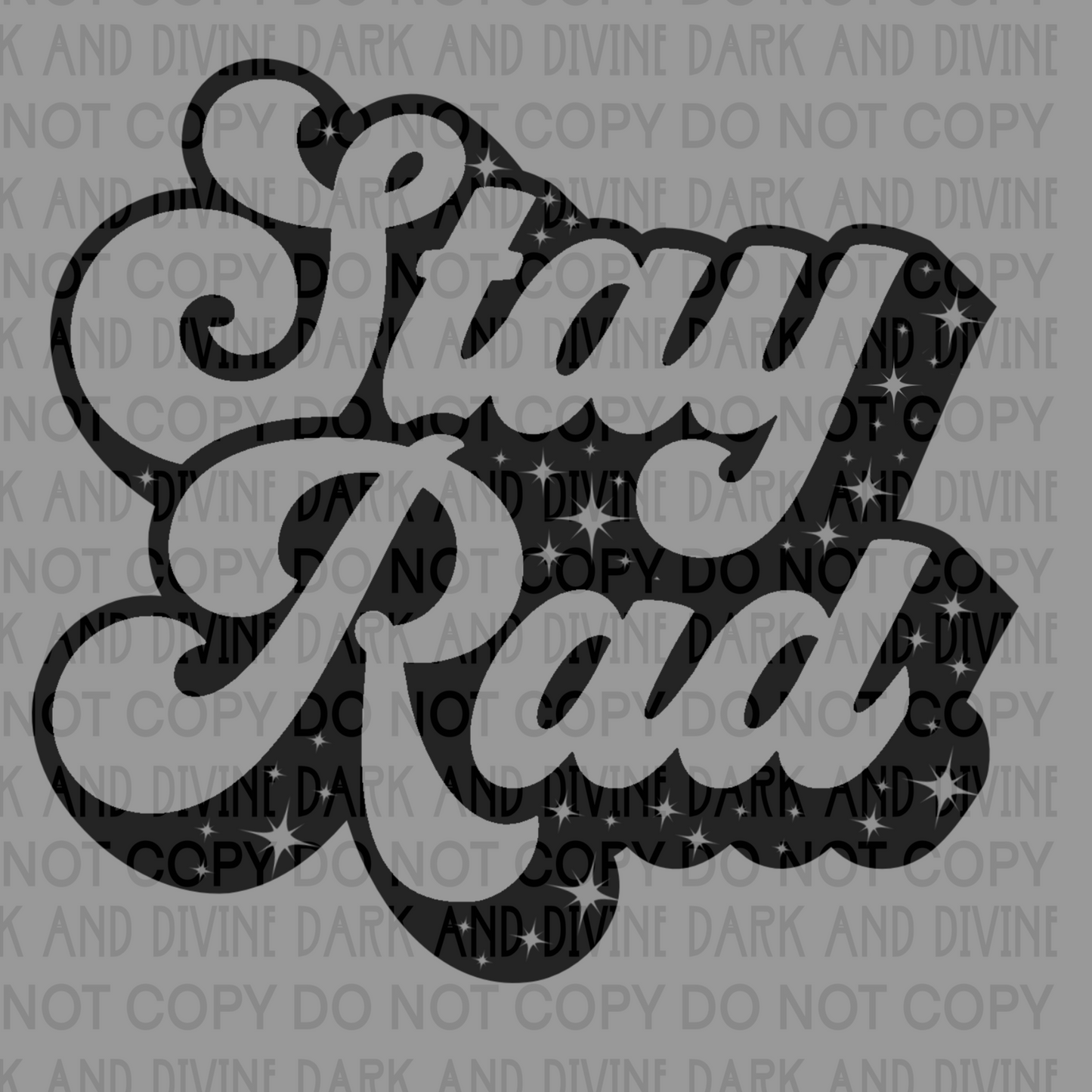 Stay rad-DIGITAL DOWNLOAD