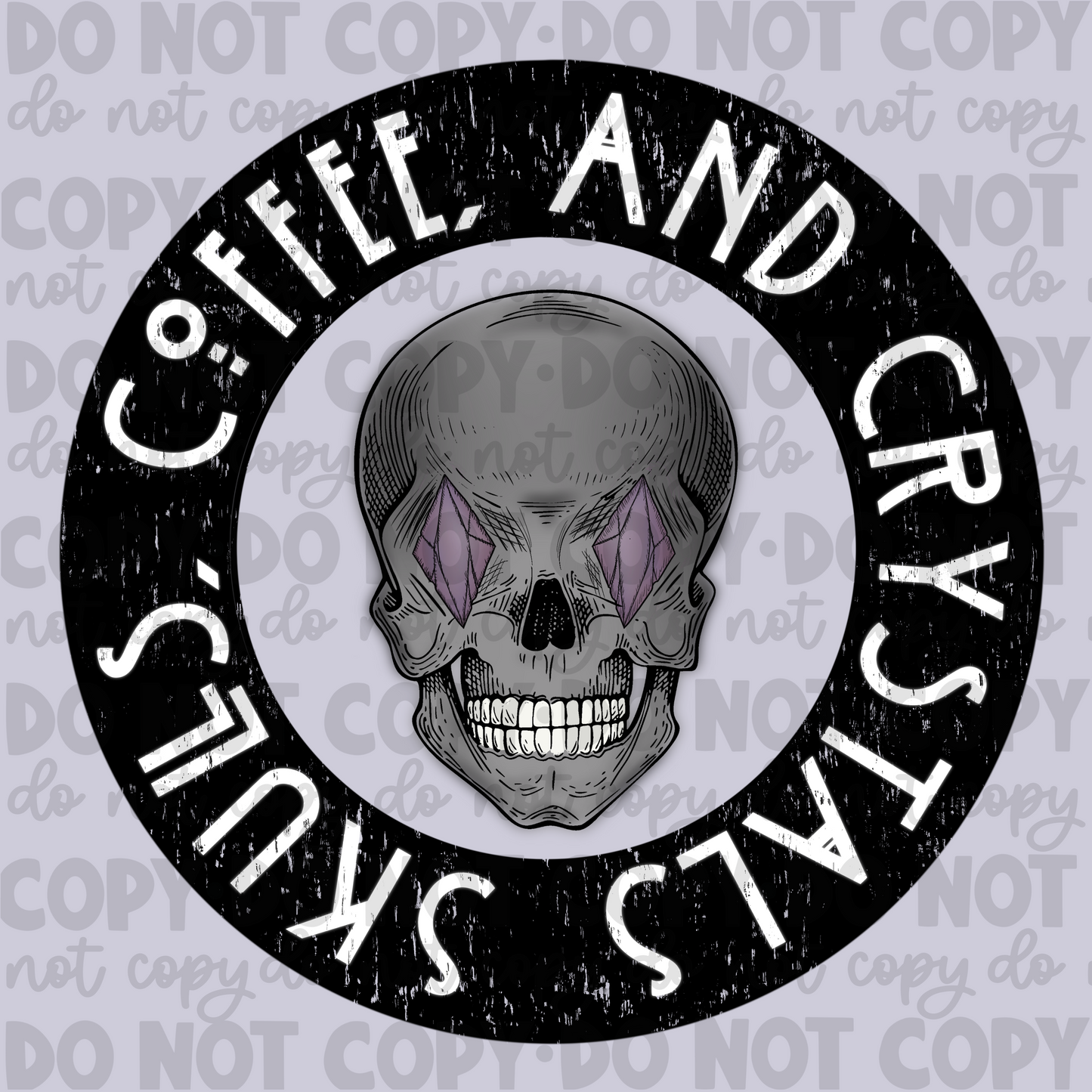 Skulls, coffee and crystals -DIGITAL DOWNLOAD
